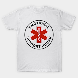 Emotional Support Human T-Shirt